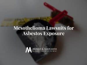 Mesothelioma Lawsuits for Asbestos Exposure