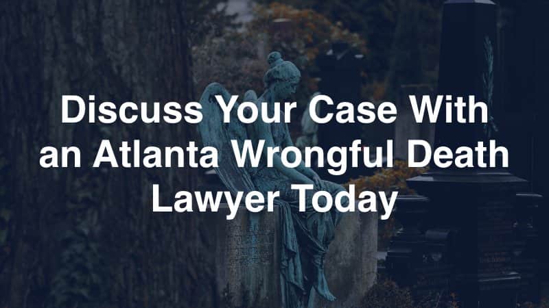 Atlanta Wrongful Death Lawyer