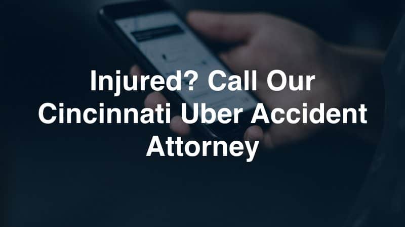 Cincinnati Uber Accident Attorney