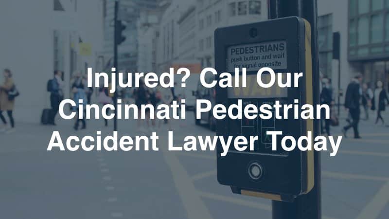 Cincinnati Pedestrian Accident Lawyer