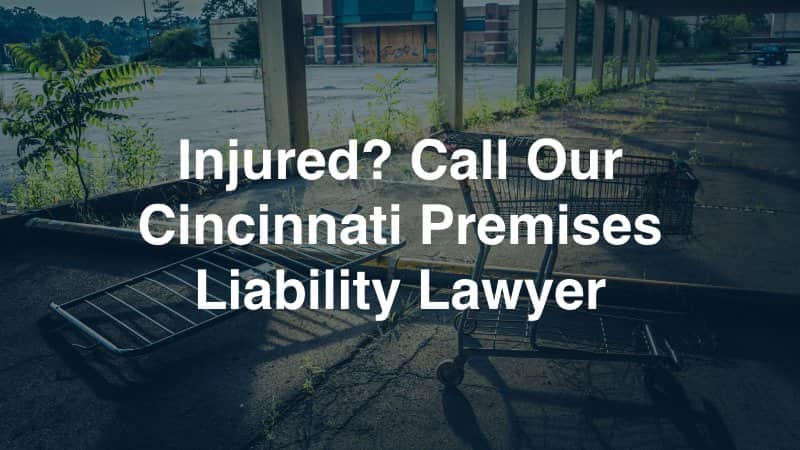 Cincinnati Premises Liability Lawyer