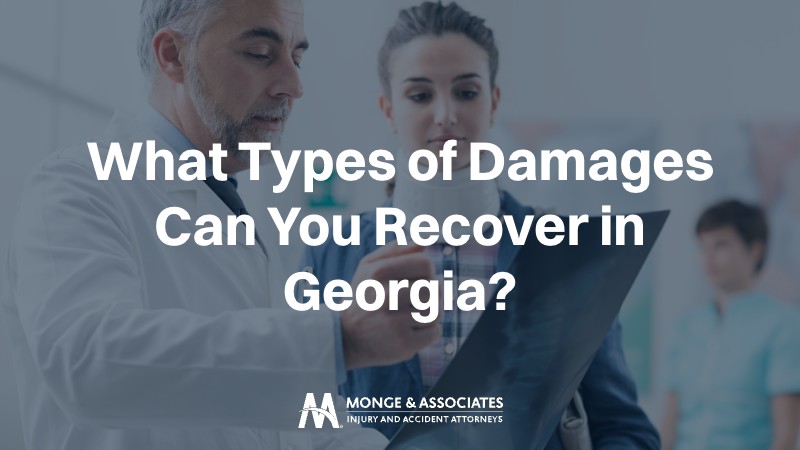 medical doctor and a Georgia car accident victim reviewing a medical scan. Large, bold white text overlays the center reading, "What Types of Damages Can You Recover in Georgia?"