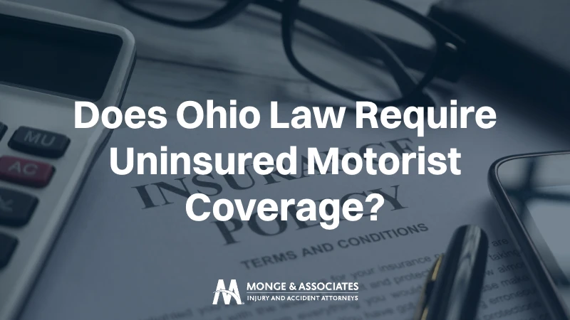Does Ohio Law Require Uninsured Motorist Coverage?